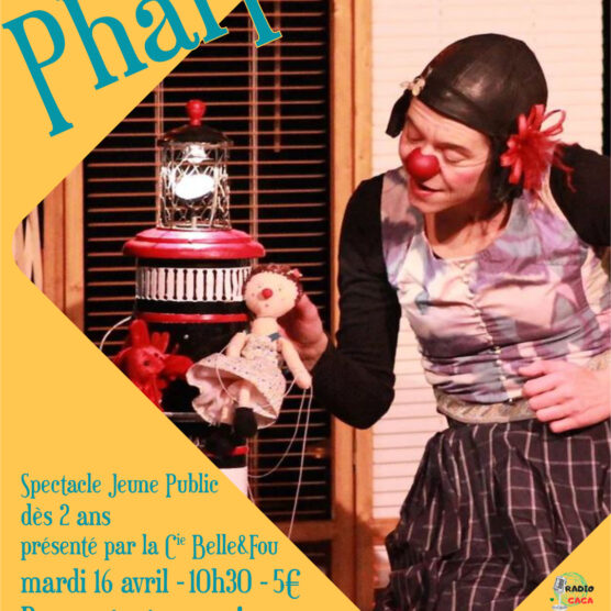 Spectacle Jeune Public - Le PharFelu