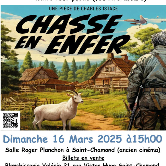 Pièce de Théâtre - Chasse en enfer