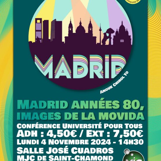 Conférence - Madrid années 80, images de la movida