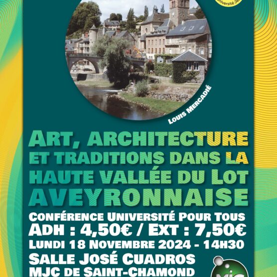 Conférence – Art, architecture et traditions dans la haute vallée du Lot Aveyronnaise