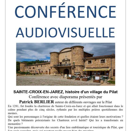 Conférence - "L'histoire de Sainte-Croix-en-Jarez"