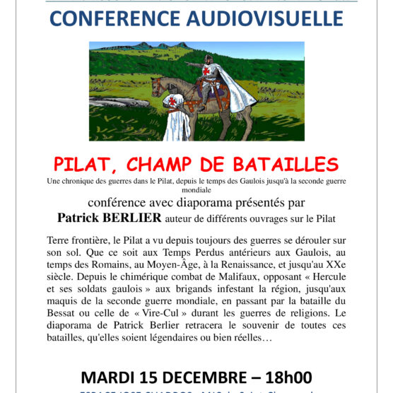 Pilat, champ de batailles – Conférence audiovisuelle