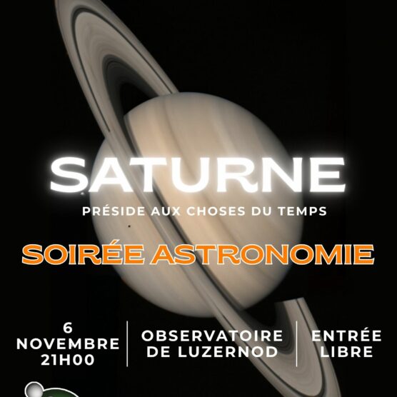 Soirée astro - Saturne préside aux choses du temps