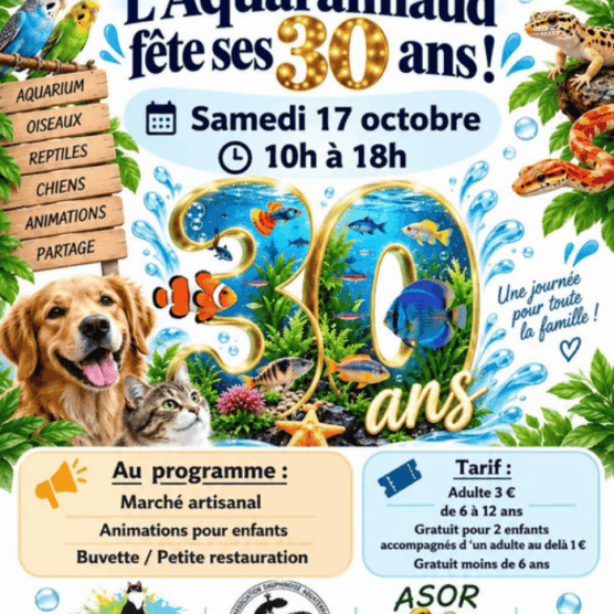 L’Aquaramiaud fête ses 30 ans !