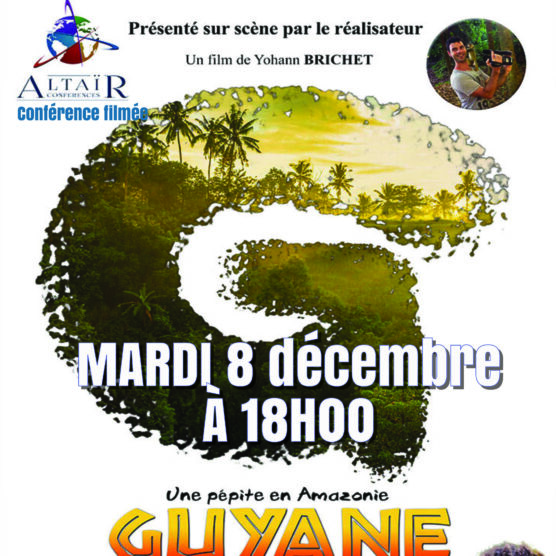 Conférence filmée - Une pépite en Amazonie