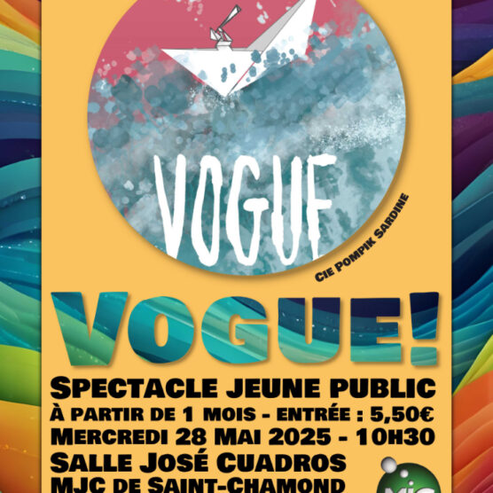Spectacle Jeune Public "VOGUE"