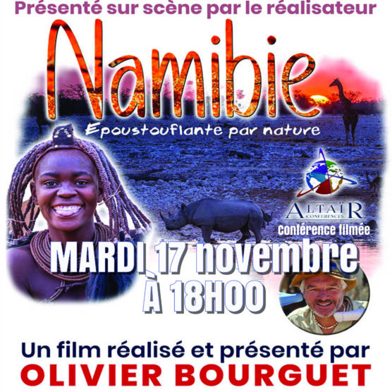 Conférence filmée - Namibie, époustouflante par nature