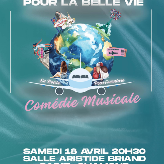 Comédie musicale - "Passeport pour la belle vie"
