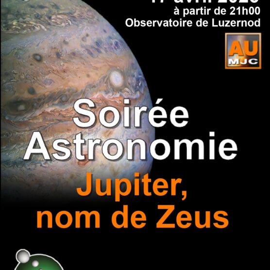 Soirée astronomie - "Jupiteur, nom de Zeus" (MJC)