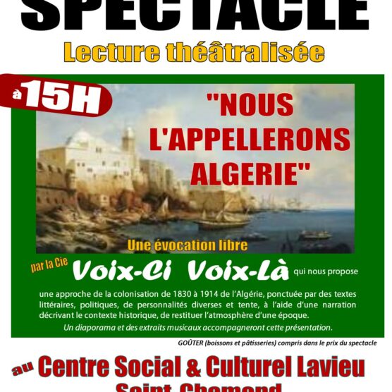 Spectacle - "Nous l'appellerons Algérie"